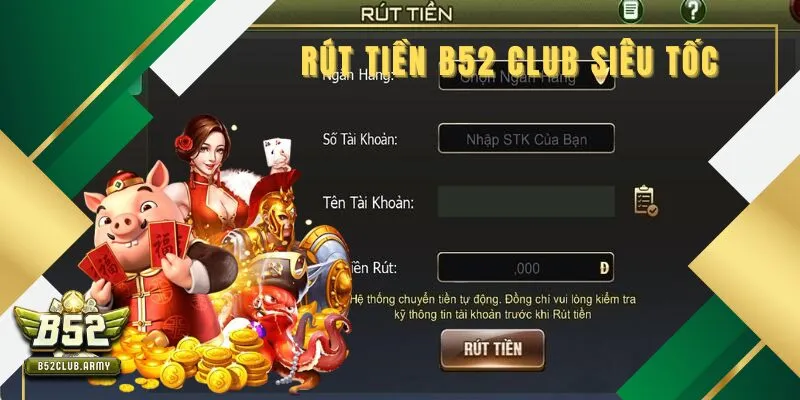 rut-tien-b52-club